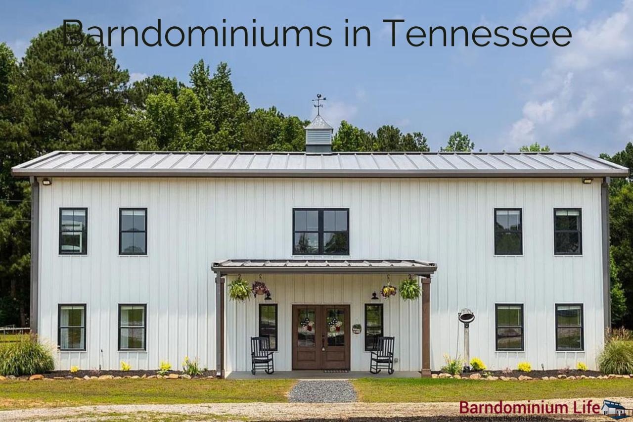 Discovering the Beauty of Barndominiums in Tennessee: A Comprehensive Guide to Design and Planning